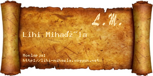 Lihi Mihaéla névjegykártya